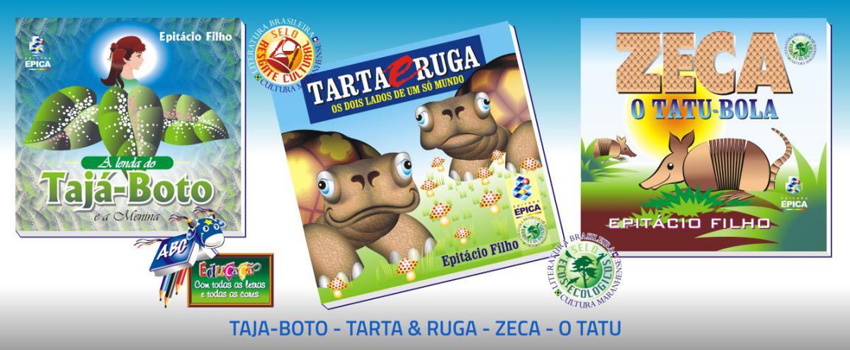 A LENDA DO TAJÁ-BOTO # TARTA &#38; RUGA ecológico # ZECA, O TATU-BOLA ecológico